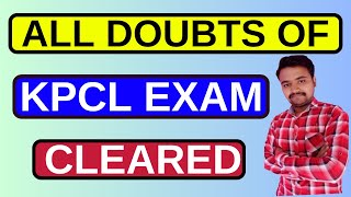 KPCL AE JE EXAM 2024 ALL DOUBTS CLEARED  KPCL EXAM  ALL THE BEST [upl. by Ydnarb]