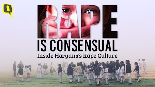 Rape is Consensual Inside Haryanas Rape Culture  Documentary by The Quint [upl. by Bibbye324]