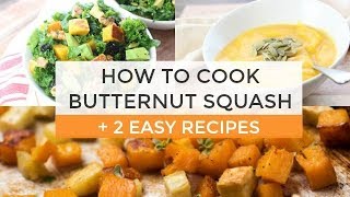 How To Cook Butternut Squash  2 Easy Butternut Squash Recipes [upl. by Adnomal]