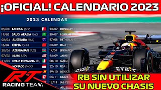 🚨 ¡OFICIAL HABEMUS CALENDARIO 2023 de F1 ¿SORPRESAS 🔥  RB con su NUEVO CHASIS HASTA el 2023 ✔ [upl. by Coucher436]