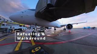 Airbus A220 BD500 Refueling and Walkaround [upl. by Madancy]