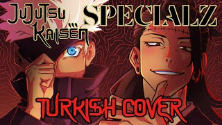 Jujutsu Kaisen  SPECIALZ OP 4  Turkish Cover 【Sina amp Minachua】 [upl. by Weitzman988]