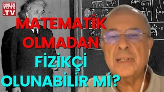 Einsteinın matematiği ne kadar iyidi Prof Dr Ali Alpar yanıtladı [upl. by Elmira]