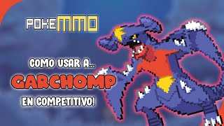 Como usar a GARCHOMP  Analisis Competitivo Estrategia y Mejores Movimientos  POKEMMO OU [upl. by Larissa]