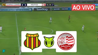 ASSISTIR SAMPAIO CORRÊA X NÁUTICO AO VIVO  CAMPEONATO BRASILEIRO SÉRIE C [upl. by Saalocin25]