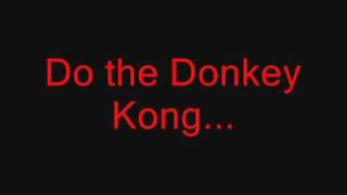 Do The Donkey Kong A Video SingALong [upl. by Alyt]