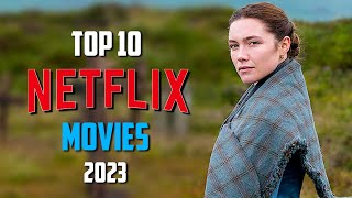 Top 10 Best NETFLIX Movies to Watch Now 2024 [upl. by Denver862]