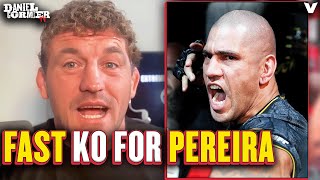 Ben Askren PREDICTS Alex Pereira will KO Khalil Rountree quotFASTquot at UFC 307  Daniel Cormier [upl. by Ayekal]