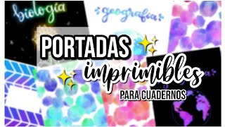 PORTADAS IMPRIMIBLES PARA TUS CUADERNOS  Back To School  Review Parblo A610 plus  DanielaGmr ♥ [upl. by Fesuy]