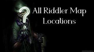 Arkham Asylum All Riddler Map Locations [upl. by Lrad]