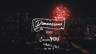 Dimensions I Aftermovie 2022 I Cassette You [upl. by Ahseela304]