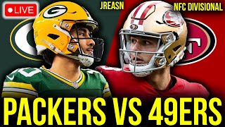 GREEN BAY PACKERS VS SAN FRANCISCO 49ERS LIVE STREAM NFC DIVISIONAL WATCH REACTION amp PLAY BY PLAY [upl. by Ralph568]