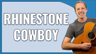 Rhinestone Cowboy Guitar Lesson Glen Campbell [upl. by Bertle]