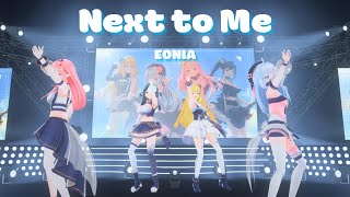 【EONIAs 3rd Anniversary Concert】Next to Me Original Song [upl. by Chaunce]