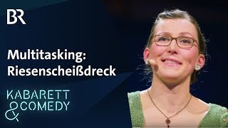 Martina Schwarzmann Multitasking ist ein Riesenscheißdreck  Gscheid gfreid  BR Kabarett amp Comedy [upl. by Adekan]