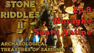 Nuraghe Santu Antine  Archaeological treasures of Sardinia  Ep 8 of 40 [upl. by Eilliw311]