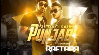 Raftaar  SHERA DI KAUM PUNJABI  MANJ Musik [upl. by Nixon512]