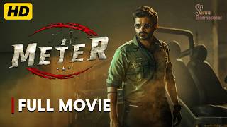 Meter Hindi Dubbed Telugu Action Full Movie  2024 Latest South Indian Blockbusters [upl. by Cammi]