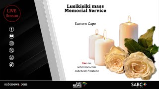 Lusikisiki mass Memorial Service [upl. by Nospmis638]