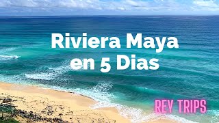 ✅¿Que hacer en Cancun 🔴Guia COMPLETA 🔴5 Dias en la Riviera Maya  Rey Trips👑 [upl. by Enilrae870]