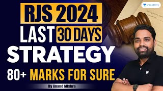 RJS 2024  30 Days Strategy🔥  80 Marks for sure  Anand Mishra [upl. by Laura]