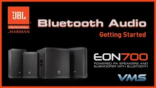 JBL EON700 PA Speakers I Pairing Bluetooth Audio [upl. by Moia]