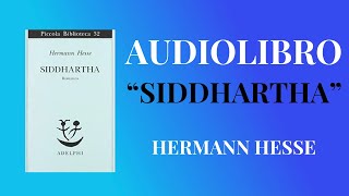 AUDIOLIBRO  SIDDHARTHA  HERMANN HESSE [upl. by Orji]