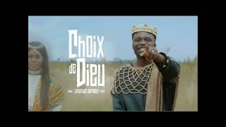 Jonathan C Gambela  Choix de Dieu LYRICS [upl. by Eceinahs]