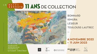 Musée Bonnard Exposition « 11 ans de collection » [upl. by Nivi160]