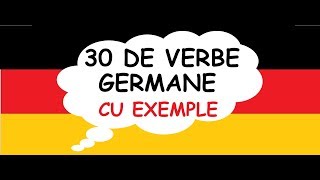 Invata germana  rapid si usor  30 DE VERBE Germane cu EXEMPLE [upl. by Ohara375]