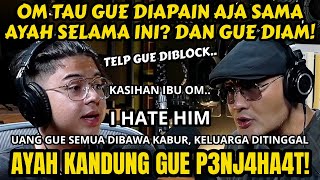 AYAH BILANG AKU ANAK GAGAL⁉️ OH OK GUE BONGKAR SEMUA YA AYAH BAIM CILIK BICARA  Podcast [upl. by Kirschner386]