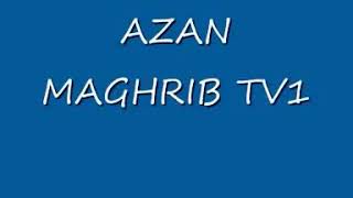 Azan Maghrib TV1  arwah Ustaz Asri [upl. by Rettke]