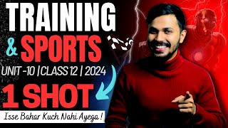 Training in Sports Oneshot Unit 10 Physical Education Class 12 CBSE 202324 Boards Papa Series🔥 [upl. by Barstow]