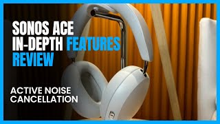 Sonos Ace Review  Best ANC Headphones 2024 [upl. by Kashden961]