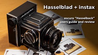 “Hasselback” Instax back for Hasselblad Users guide  review [upl. by Ellenuahs582]