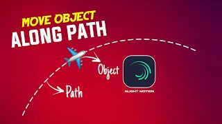 Move Object Along Path Tutorial [upl. by Jennings]