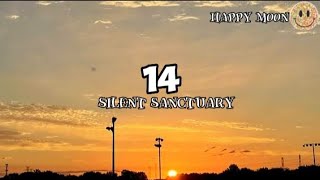 14 silent Sanctuary lyrics [upl. by Yeaton]