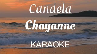 “Candela” Chayanne karaoke [upl. by Ahsir]