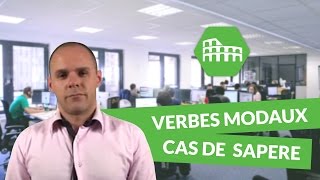 Les verbes modaux  le cas de sapere  Italien [upl. by Lucas]