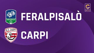 FeralpiSalò  Carpi 10  Coppa Italia Serie C  Gli Highlights [upl. by Wagshul]