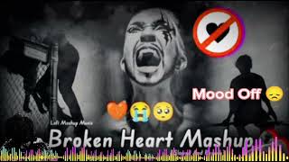 mood Off 😞😞 Broken Heart omparkash mood Off 😞💔🥀🥀💔💔🥀💔😓😓😥 [upl. by Athalla]