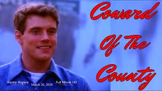 Coward Of The County Full Movie HD 1981 [upl. by Ellehcsar]