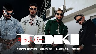 Anuel AA Casper Magico Luar La L amp Izaak  Toki Video Oficial [upl. by Acinemod]