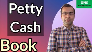 Petty Cash Book  Petty Cash Book Accounting [upl. by Kylstra]