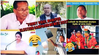 Manipur Funny Viral Election Campaign memes 2022  Manipur Funny Videos 2022 [upl. by Cesare]