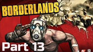 Dahl Headlands  Borderlands GOTY  Part 13 [upl. by Nikolaus945]