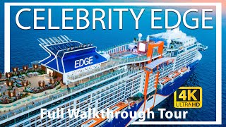 Celebrity Edge  Full Walkthrough Ship Tour amp Review  Ultra HD  2023 New  Celebrity Cruise Lines [upl. by Lyrahs]