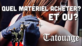 Que faut il acheter  utiliser pour débuter en tatouage Quel fournisseur [upl. by Nivrae313]