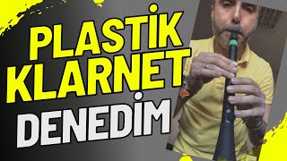 PLASTİK KLARNET [upl. by Zellner]