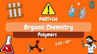 Organic Chemistry  PART06  Polymers  O level 5070  IGCSE 0620  Scientistan [upl. by Kremer]